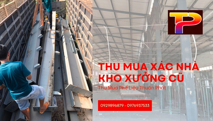 Dịch vụ thu mua xác nhà kho, nhà xưởng - Thuận Phát