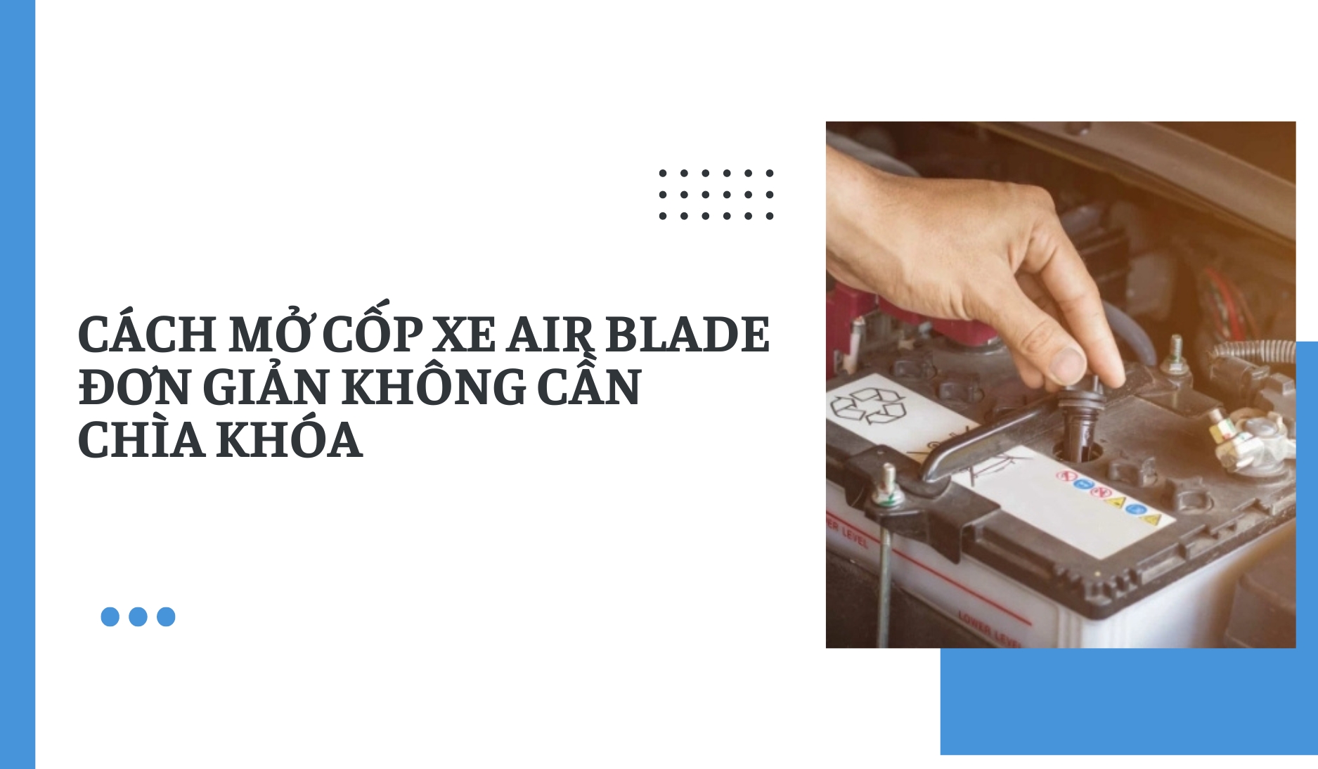 Cách mở cốp xe Air Blade