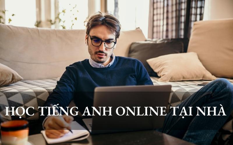 học tiếng anh online tại nhà