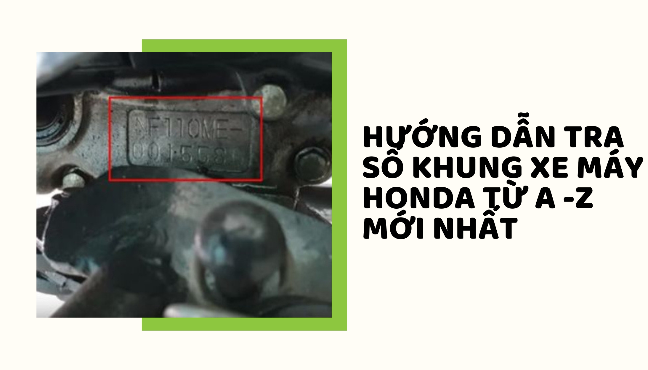 Tra số khung xe máy Honda