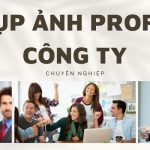 5+ Công Ty Cung Cấp Dịch Vụ Chụp Profile Công Ty Tốt Nhất Hiện Nay