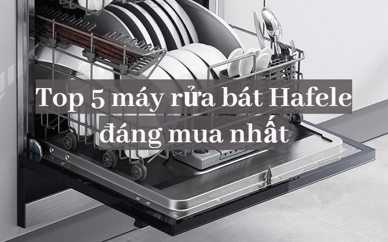 máy rửa bát hafele