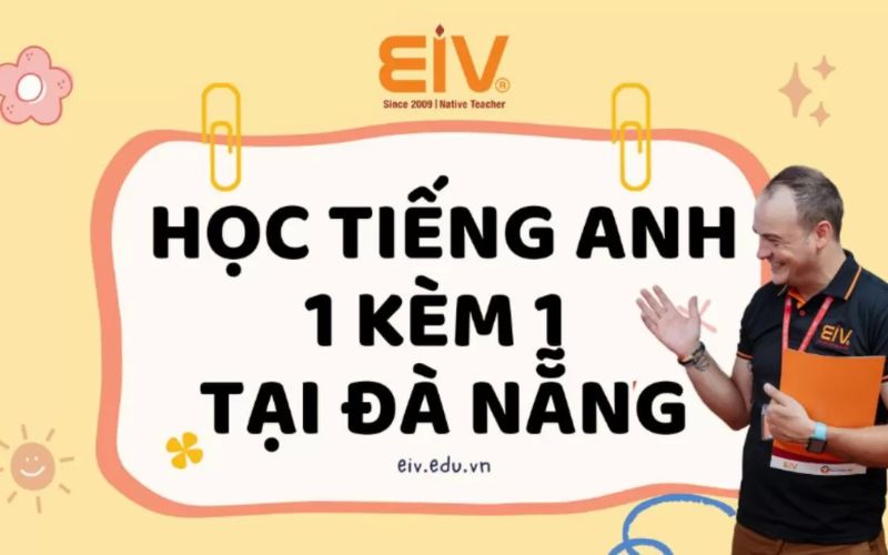 khóa học tiếng anh 1 kèm 1 cho sinh viên