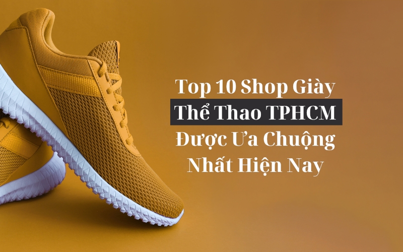 shop giày thể thao tphcm