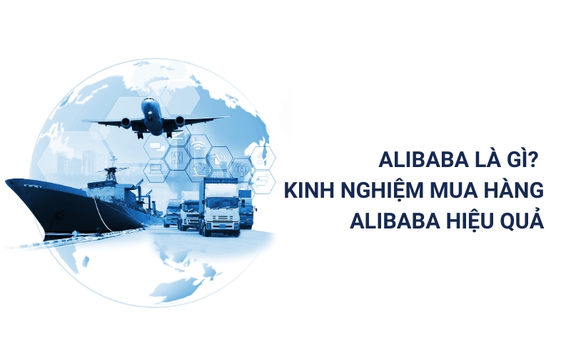 kinh nghiệm mua hàng alibaba