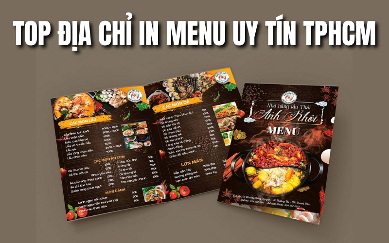 top địa chỉ in menu uy tín TPHCM