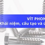 Vít phong là gì?
